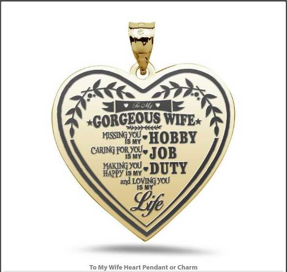 To My Wife Heart Pendant or Charm